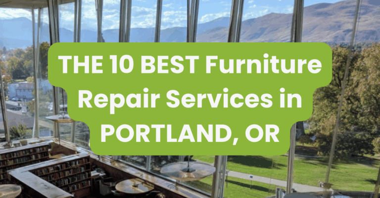 THE 10 BEST Furniture Repair Services in PORTLAND, OR