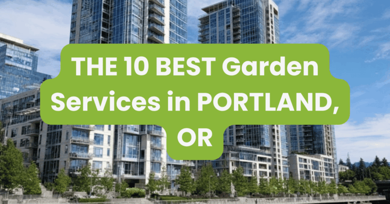 THE 10 BEST Garden Services in PORTLAND, OR