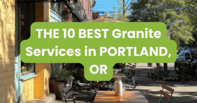 THE 10 BEST Granite Services in PORTLAND, OR