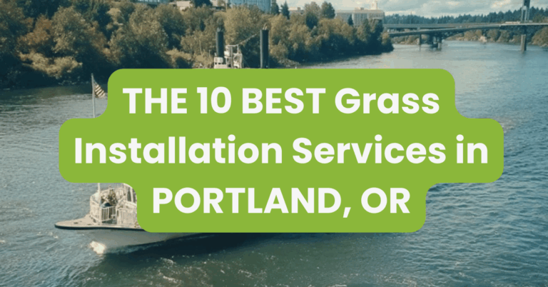 THE 10 BEST Grass Installation Services in PORTLAND, OR
