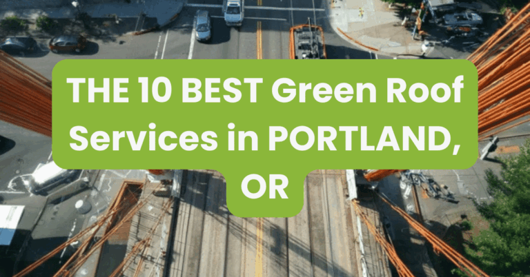 THE 10 BEST Green Roof Services in PORTLAND, OR