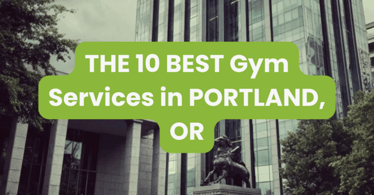 THE 10 BEST Gym Services in PORTLAND, OR