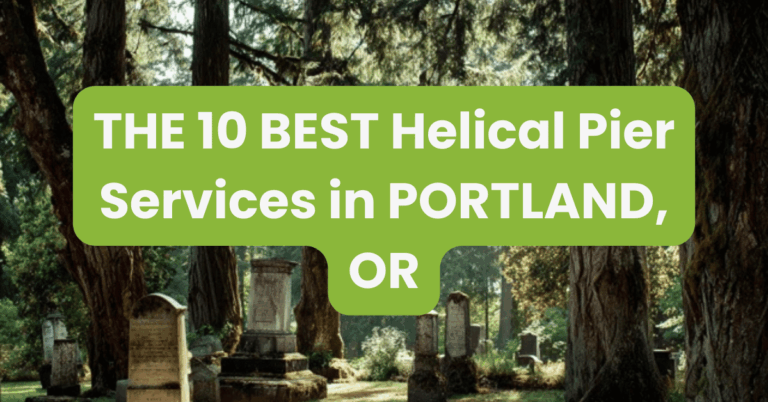 THE 10 BEST Helical Pier Services in PORTLAND, OR