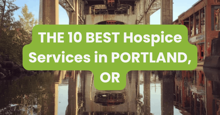 THE 10 BEST Hospice Services in PORTLAND, OR
