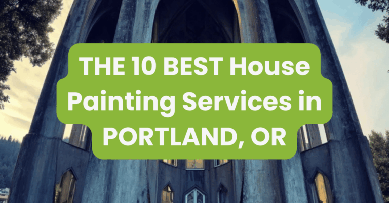 THE 10 BEST House Painting Services in PORTLAND, OR