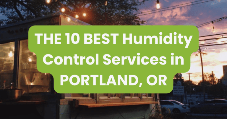 THE 10 BEST Humidity Control Services in PORTLAND, OR