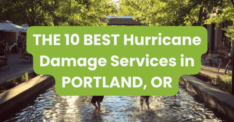 THE 10 BEST Hurricane Damage Services in PORTLAND, OR