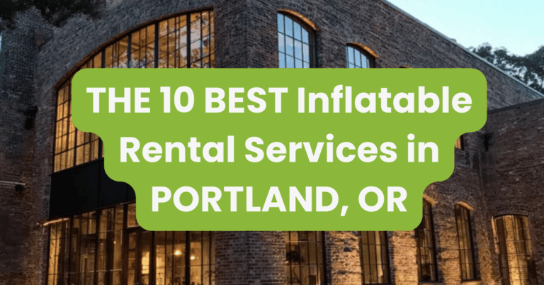 THE 10 BEST Inflatable Rental Services in PORTLAND, OR