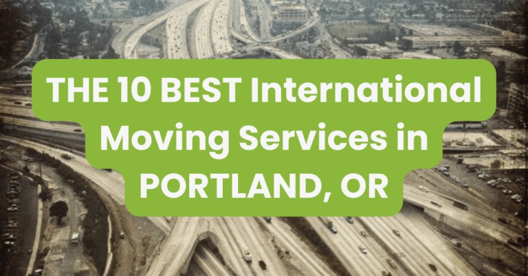 THE 10 BEST International Moving Services in PORTLAND, OR