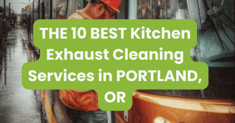 THE 10 BEST Kitchen Exhaust Cleaning Services in PORTLAND, OR