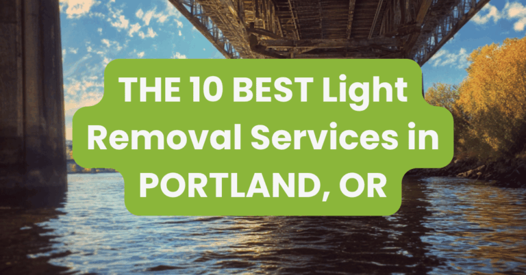 THE 10 BEST Light Removal Services in PORTLAND, OR