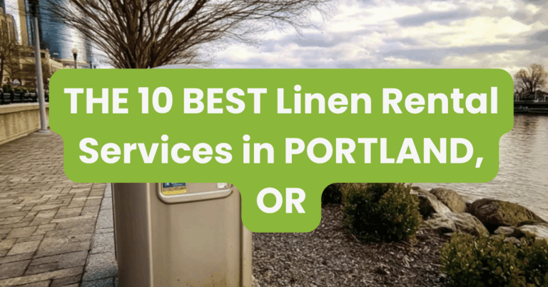 THE 10 BEST Linen Rental Services in PORTLAND, OR