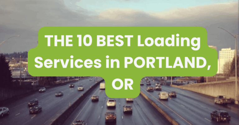 THE 10 BEST Loading Services in PORTLAND, OR