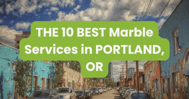THE 10 BEST Marble Services in PORTLAND, OR