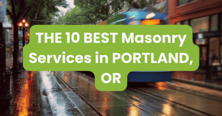 THE 10 BEST Masonry Services in PORTLAND, OR
