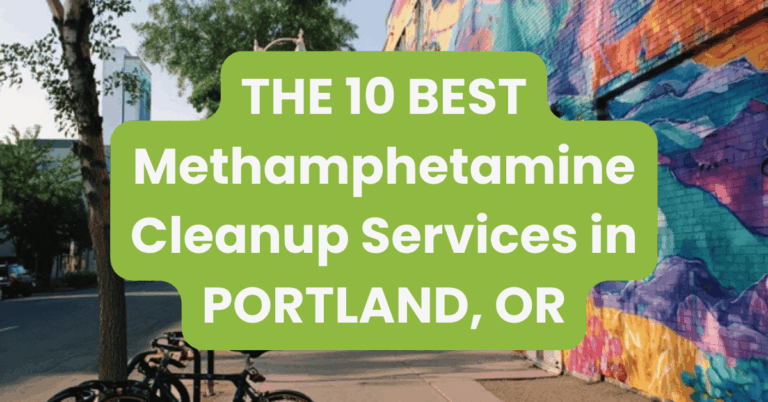 THE 10 BEST Methamphetamine Cleanup Services in PORTLAND, OR