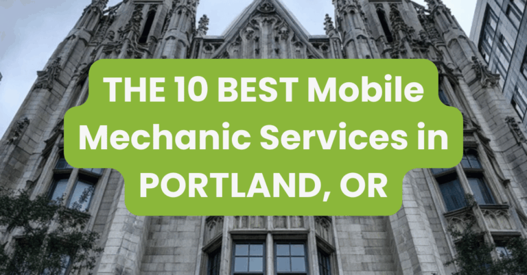 THE 10 BEST Mobile Mechanic Services in PORTLAND, OR