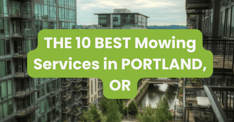 THE 10 BEST Mowing Services in PORTLAND, OR