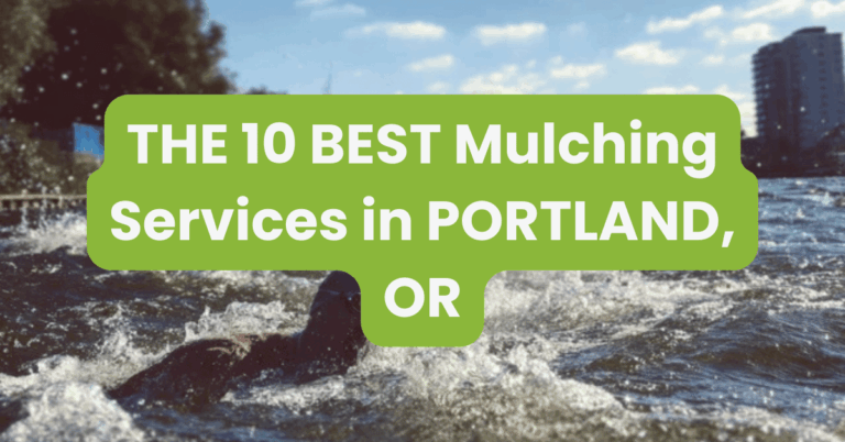 THE 10 BEST Mulching Services in PORTLAND, OR