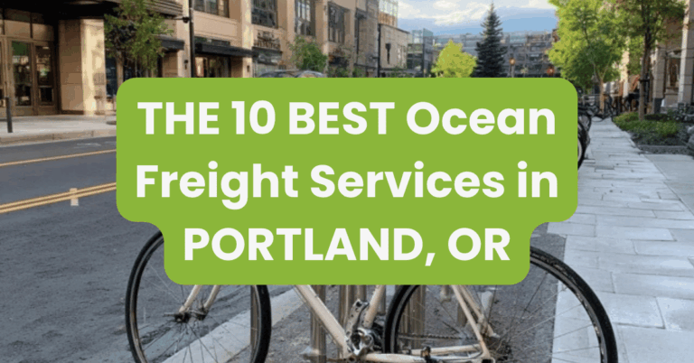 THE 10 BEST Ocean Freight Services in PORTLAND, OR