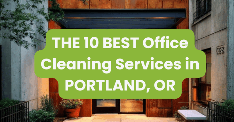 THE 10 BEST Office Cleaning Services in PORTLAND, OR