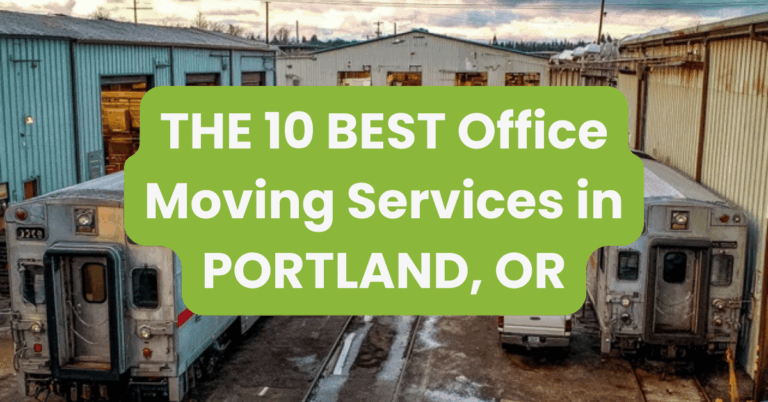 THE 10 BEST Office Moving Services in PORTLAND, OR