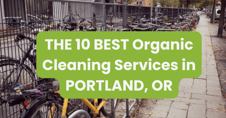 THE 10 BEST Organic Cleaning Services in PORTLAND, OR