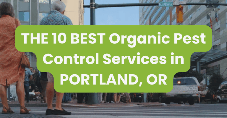 THE 10 BEST Organic Pest Control Services in PORTLAND, OR