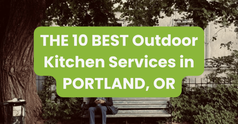 THE 10 BEST Outdoor Kitchen Services in PORTLAND, OR