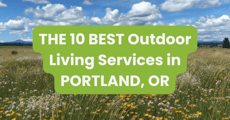 THE 10 BEST Outdoor Living Services in PORTLAND, OR