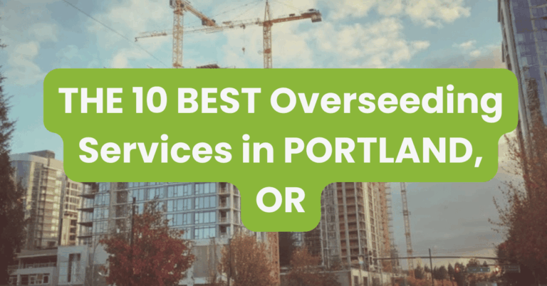 THE 10 BEST Overseeding Services in PORTLAND, OR