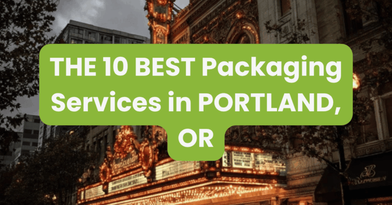 THE 10 BEST Packaging Services in PORTLAND, OR