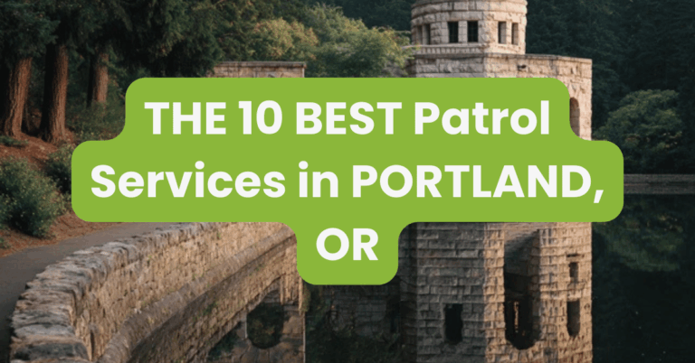 THE 10 BEST Patrol Services in PORTLAND, OR