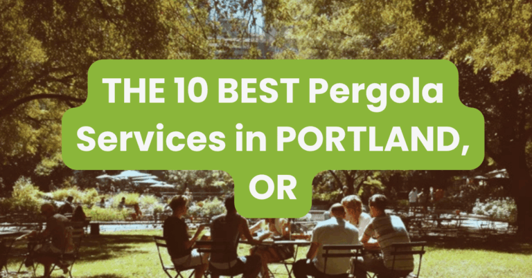 THE 10 BEST Pergola Services in PORTLAND, OR