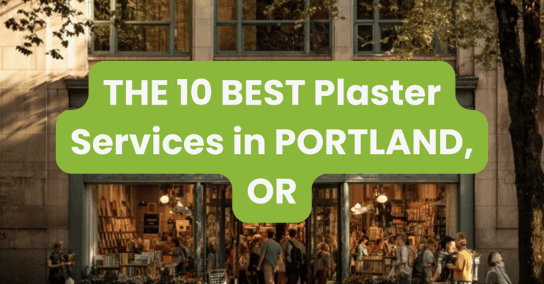 THE 10 BEST Plaster Services in PORTLAND, OR