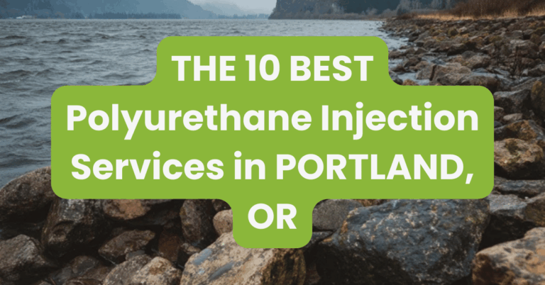 THE 10 BEST Polyurethane Injection Services in PORTLAND, OR