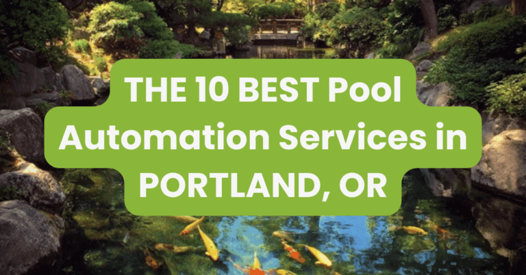 THE 10 BEST Pool Automation Services in PORTLAND, OR