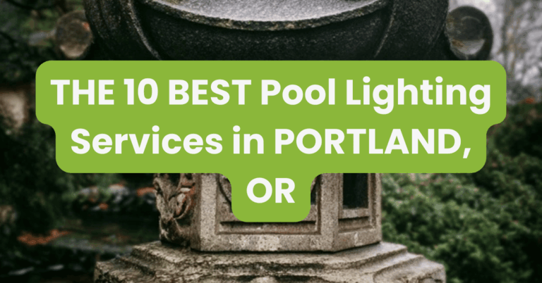 THE 10 BEST Pool Lighting Services in PORTLAND, OR
