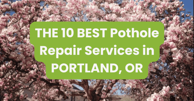 THE 10 BEST Pothole Repair Services in PORTLAND, OR