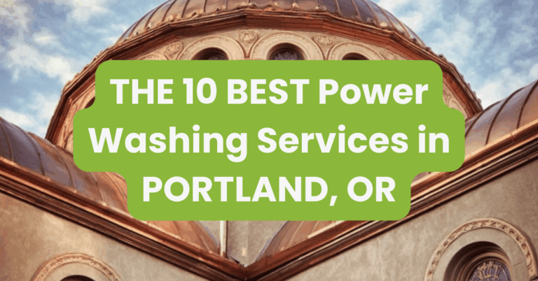 THE 10 BEST Power Washing Services in PORTLAND, OR