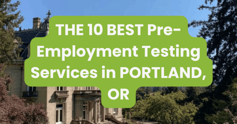 THE 10 BEST Pre-Employment Testing Services in PORTLAND, OR