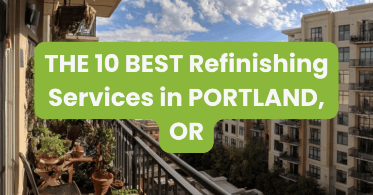 THE 10 BEST Refinishing Services in PORTLAND, OR