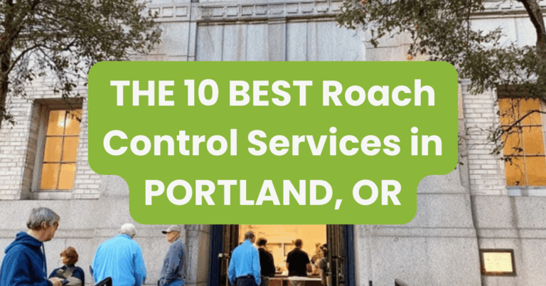 THE 10 BEST Roach Control Services in PORTLAND, OR