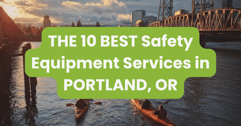 THE 10 BEST Safety Equipment Services in PORTLAND, OR