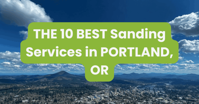 THE 10 BEST Sanding Services in PORTLAND, OR