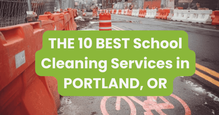 THE 10 BEST School Cleaning Services in PORTLAND, OR
