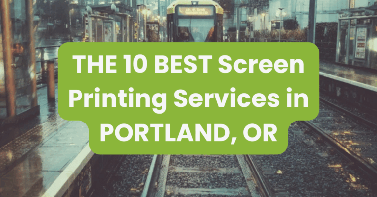 THE 10 BEST Screen Printing Services in PORTLAND, OR