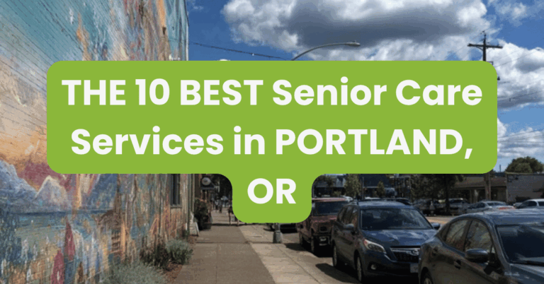 THE 10 BEST Senior Care Services in PORTLAND, OR