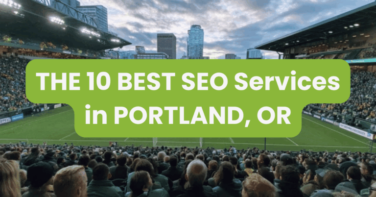 THE 10 BEST SEO Services in PORTLAND, OR