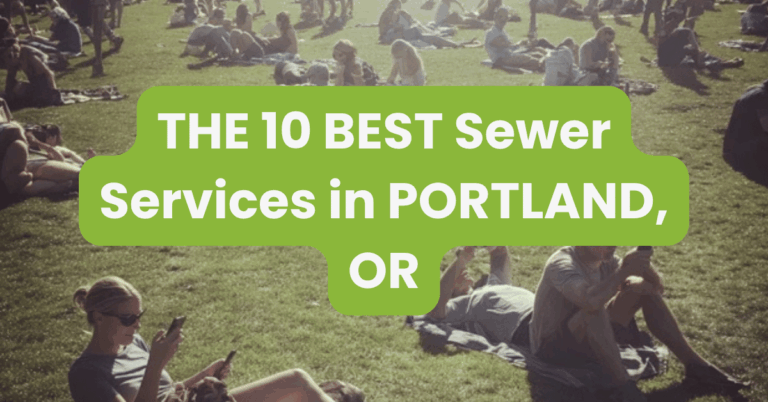 THE 10 BEST Sewer Services in PORTLAND, OR